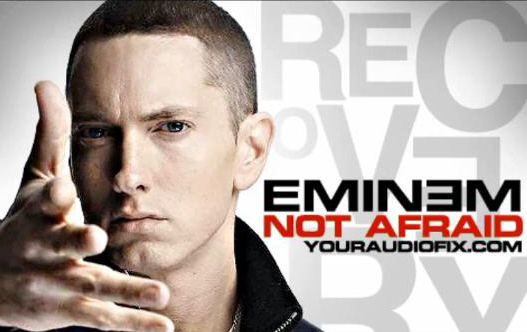 not afraid eminem not afraid eminem